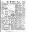 Yorkshire Post and Leeds Intelligencer Friday 14 April 1899 Page 1
