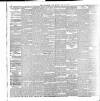 Yorkshire Post and Leeds Intelligencer Monday 22 May 1899 Page 4