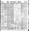 Yorkshire Post and Leeds Intelligencer Thursday 15 June 1899 Page 1