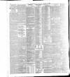 Yorkshire Post and Leeds Intelligencer Monday 07 August 1899 Page 10