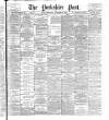 Yorkshire Post and Leeds Intelligencer Wednesday 27 September 1899 Page 1