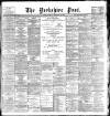 Yorkshire Post and Leeds Intelligencer Tuesday 20 February 1900 Page 1