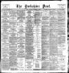 Yorkshire Post and Leeds Intelligencer Saturday 24 November 1900 Page 1