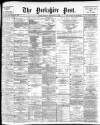 Yorkshire Post and Leeds Intelligencer Friday 01 February 1901 Page 1