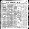Yorkshire Post and Leeds Intelligencer Saturday 02 February 1901 Page 1