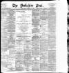 Yorkshire Post and Leeds Intelligencer Friday 15 February 1901 Page 1