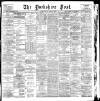 Yorkshire Post and Leeds Intelligencer Friday 05 April 1901 Page 1