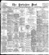 Yorkshire Post and Leeds Intelligencer Monday 30 September 1901 Page 1