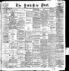 Yorkshire Post and Leeds Intelligencer Monday 18 November 1901 Page 1