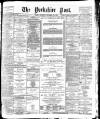 Yorkshire Post and Leeds Intelligencer Thursday 12 December 1901 Page 1