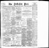 Yorkshire Post and Leeds Intelligencer Friday 07 October 1904 Page 1