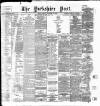 Yorkshire Post and Leeds Intelligencer Monday 26 November 1906 Page 1
