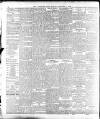 Yorkshire Post and Leeds Intelligencer Monday 02 December 1907 Page 6