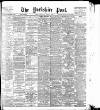 Yorkshire Post and Leeds Intelligencer Thursday 08 April 1909 Page 1