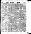 Yorkshire Post and Leeds Intelligencer Wednesday 14 April 1909 Page 1