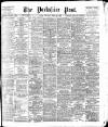 Yorkshire Post and Leeds Intelligencer Thursday 22 April 1909 Page 1