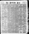 Yorkshire Post and Leeds Intelligencer Thursday 02 September 1909 Page 1