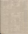 Yorkshire Post and Leeds Intelligencer Monday 15 August 1910 Page 3