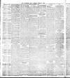 Yorkshire Post and Leeds Intelligencer Tuesday 07 March 1911 Page 6