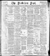 Yorkshire Post and Leeds Intelligencer Saturday 04 November 1911 Page 1
