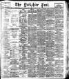 Yorkshire Post and Leeds Intelligencer Monday 08 September 1913 Page 1