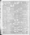 Yorkshire Post and Leeds Intelligencer Monday 05 April 1915 Page 6