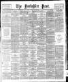 Yorkshire Post and Leeds Intelligencer Friday 19 May 1916 Page 1