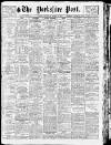 Yorkshire Post and Leeds Intelligencer Wednesday 09 March 1927 Page 1