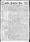 Yorkshire Post and Leeds Intelligencer Friday 17 June 1927 Page 1