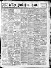 Yorkshire Post and Leeds Intelligencer Thursday 12 January 1928 Page 1