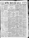 Yorkshire Post and Leeds Intelligencer Monday 05 March 1928 Page 1