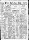 Yorkshire Post and Leeds Intelligencer Saturday 10 March 1928 Page 1