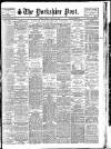 Yorkshire Post and Leeds Intelligencer Friday 20 April 1928 Page 1
