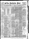 Yorkshire Post and Leeds Intelligencer Thursday 26 April 1928 Page 1