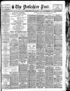 Yorkshire Post and Leeds Intelligencer Monday 14 May 1928 Page 1