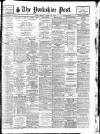 Yorkshire Post and Leeds Intelligencer Monday 20 August 1928 Page 1