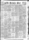 Yorkshire Post and Leeds Intelligencer Wednesday 22 August 1928 Page 1
