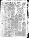 Yorkshire Post and Leeds Intelligencer Monday 17 September 1928 Page 1