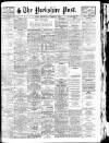 Yorkshire Post and Leeds Intelligencer Wednesday 07 November 1928 Page 1