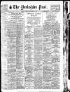 Yorkshire Post and Leeds Intelligencer Saturday 01 December 1928 Page 1