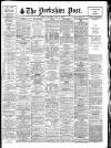 Yorkshire Post and Leeds Intelligencer Wednesday 07 May 1930 Page 1