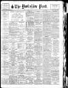 Yorkshire Post and Leeds Intelligencer Thursday 15 May 1930 Page 1