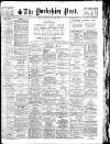 Yorkshire Post and Leeds Intelligencer Saturday 12 July 1930 Page 1