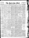 Yorkshire Post and Leeds Intelligencer Monday 04 August 1930 Page 1