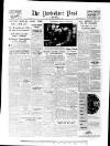 Yorkshire Post and Leeds Intelligencer Thursday 06 December 1945 Page 1