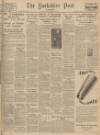 Yorkshire Post and Leeds Intelligencer Friday 19 September 1947 Page 1