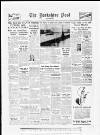 Yorkshire Post and Leeds Intelligencer Wednesday 02 March 1949 Page 1