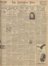 Yorkshire Post and Leeds Intelligencer Thursday 30 November 1950 Page 1