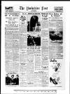 Yorkshire Post and Leeds Intelligencer Friday 01 February 1952 Page 1