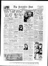 Yorkshire Post and Leeds Intelligencer Wednesday 04 June 1952 Page 1